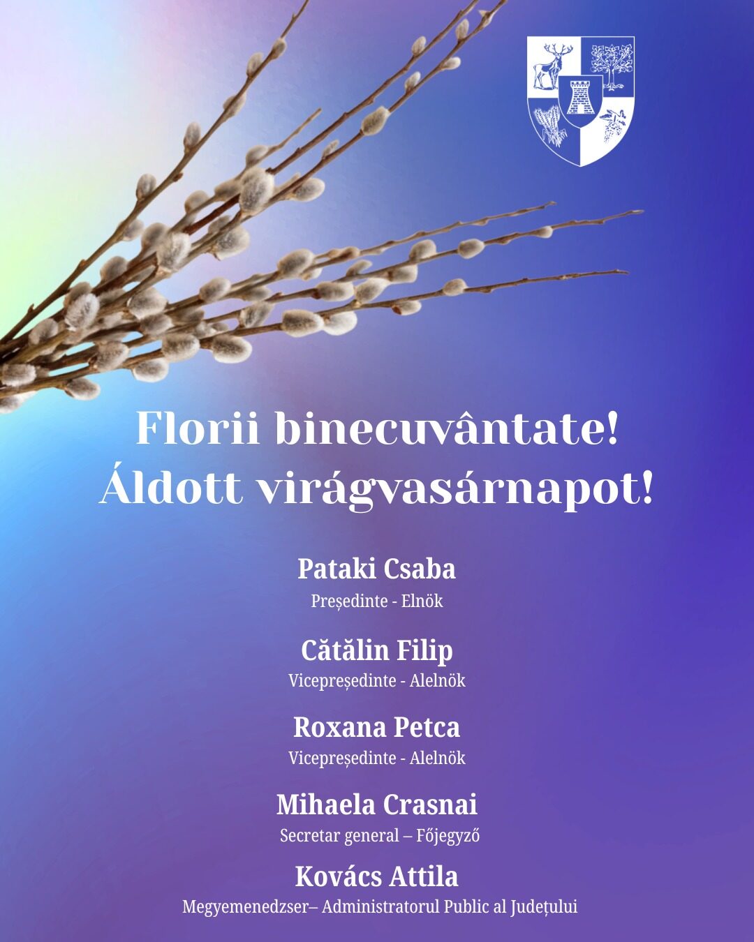 Mesaj de Florii transmis de conducerea Consiliului Județean Satu Mare